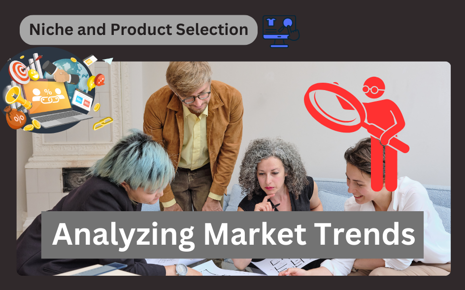 Analyzing Market Trends: How to Spot Hot and Evergreen Affiliate Niches