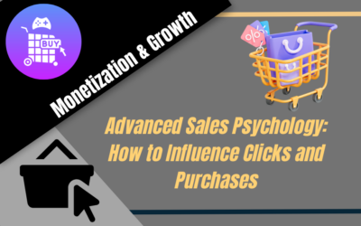 Advanced Sales Psychology: How to Influence Clicks and Purchases