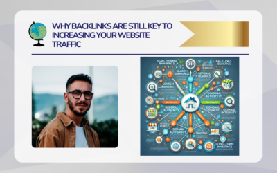 Why Backlinks Are Still Key to Increasing Your Website Traffic