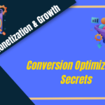 Beyond the Basics: Conversion Optimization Secrets for Top Affiliates