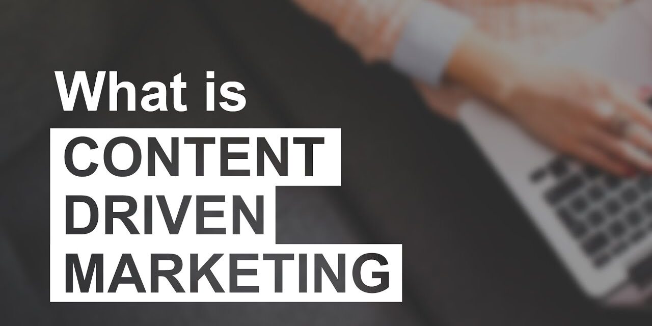 What is Content Driven Marketing | Forthgear