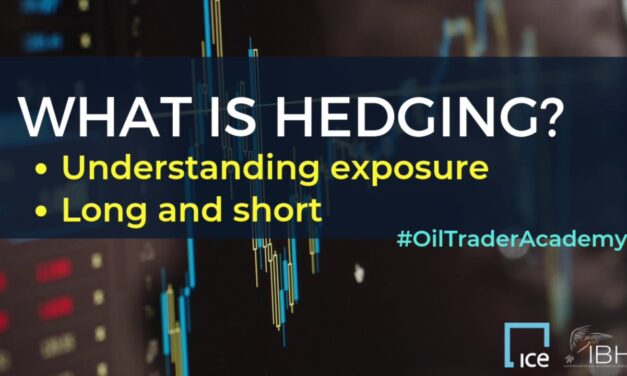 What is Hedging? | Oil and Commodities Trading