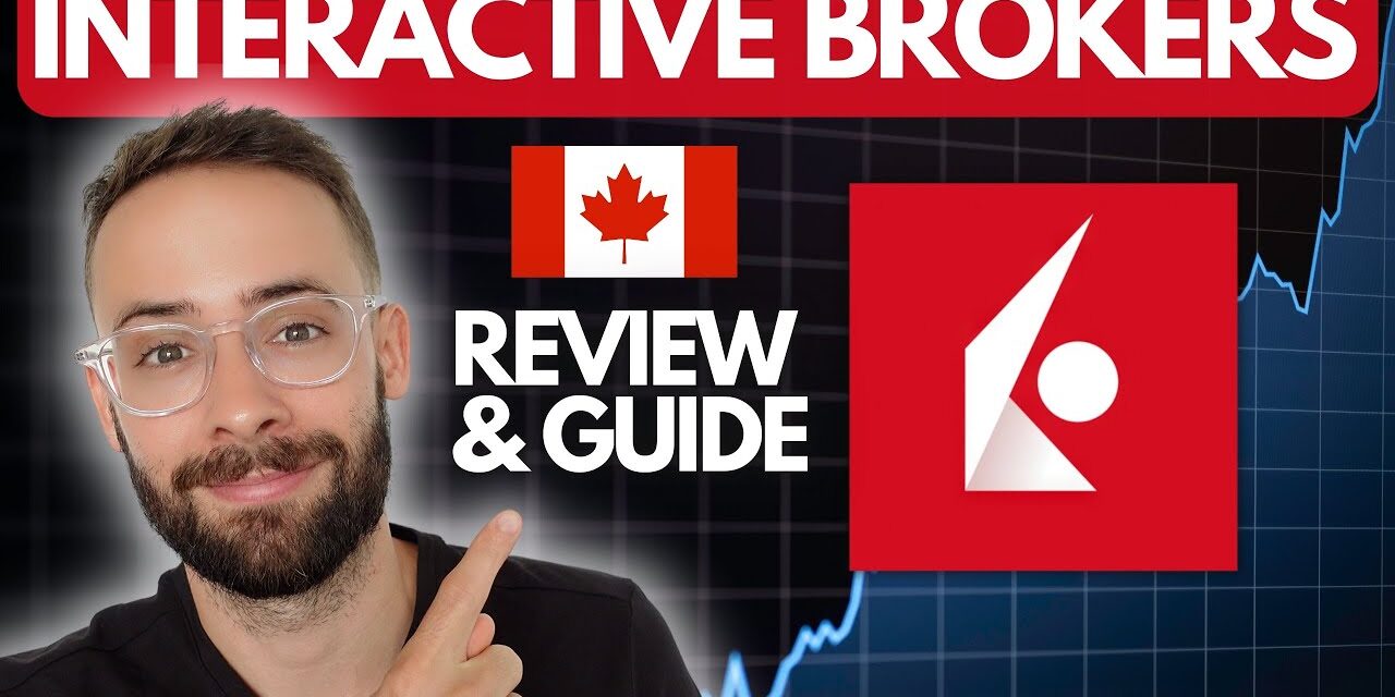 The BEST Stock Brokerage in Canada?? [IBKR Review]