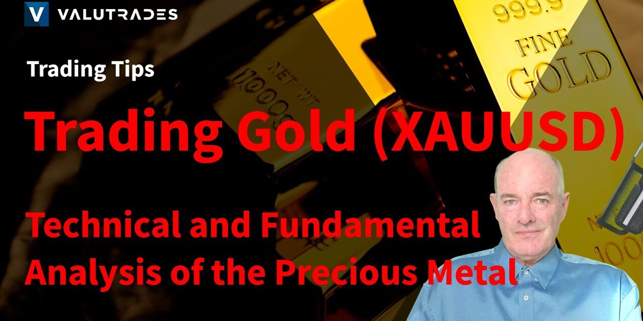 Trading Gold (XAUUSD): Technical and Fundamental Analysis of the Precious Metal