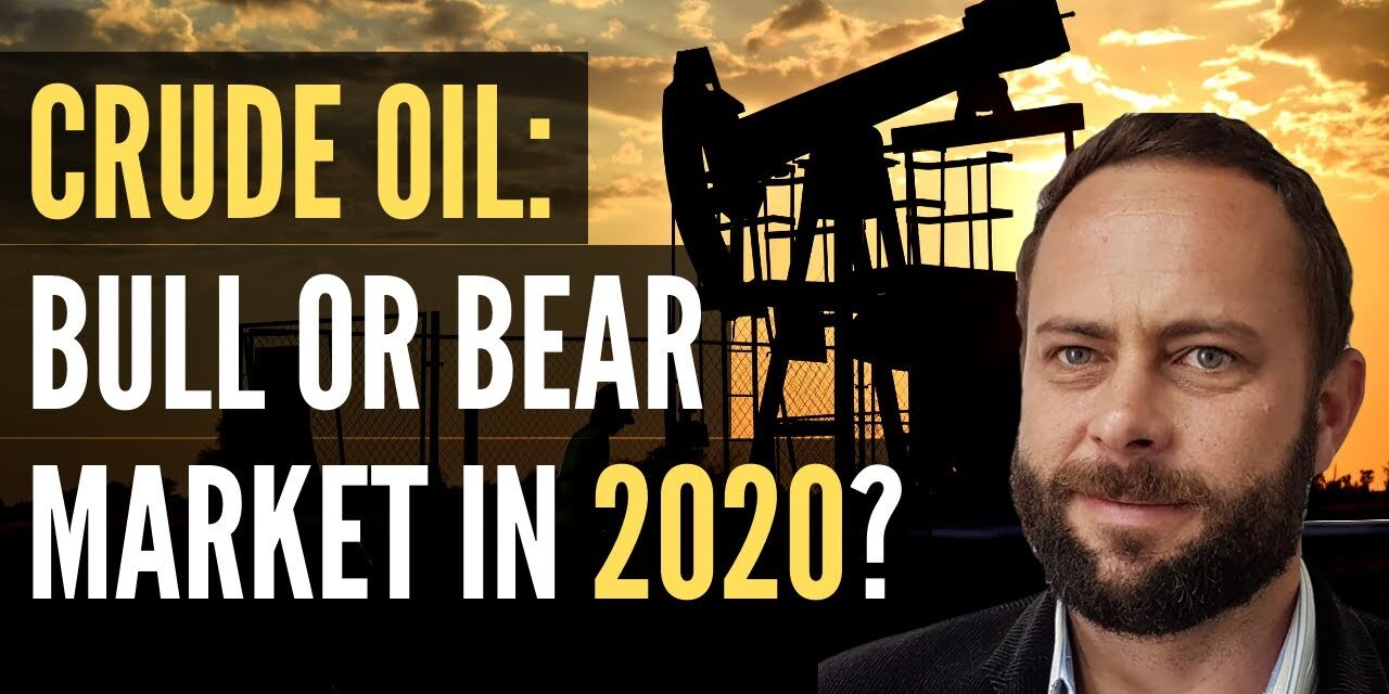 Crude Oil Trading: USOIL Forecast for 2020 (And How to Trade It)