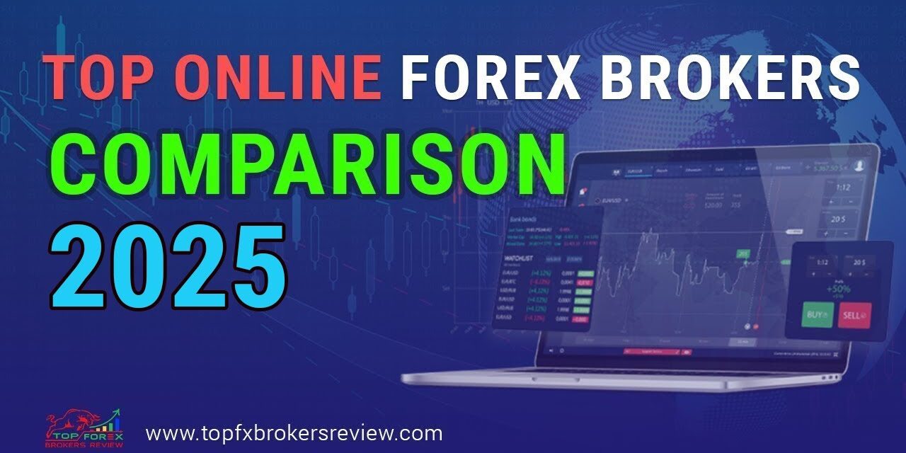 Top Online Forex Brokers Comparison 2025 | Top Online Forex Brokers