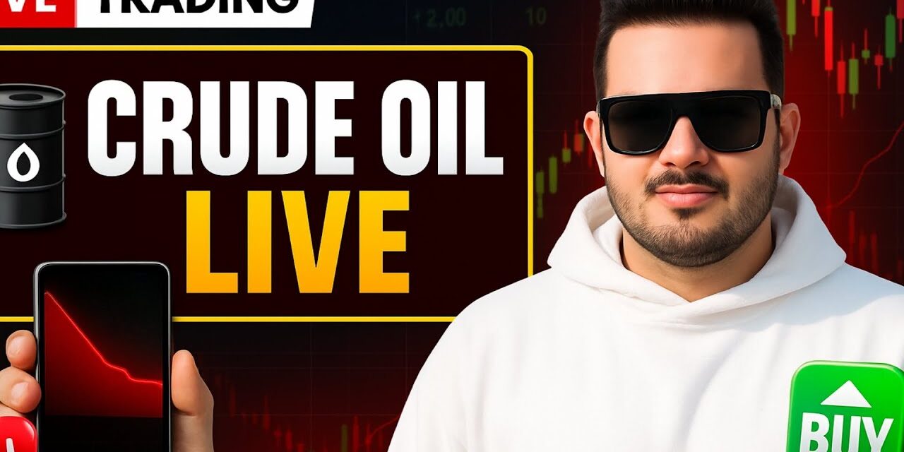 8 august crude oil natural gas live trading – mcx day