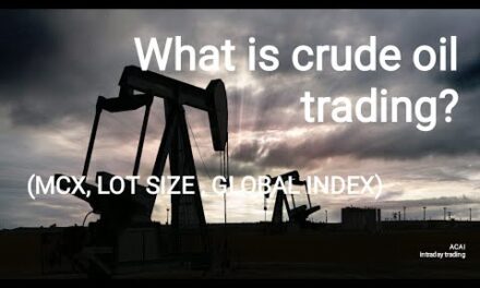WHAT IS CRUDE OIL TRADING | MCX, WTI, ICE, NYMEX | LOT SIZE | BASIC CONCEPT.