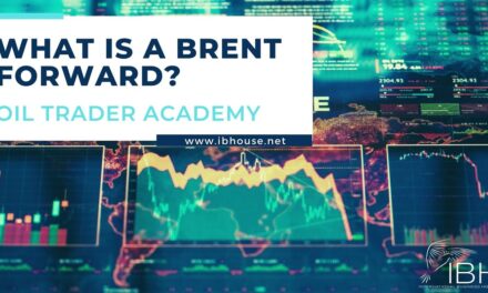 What is a Brent Forward ? (Oil Trading Academy)
