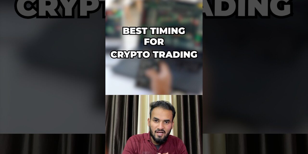 Best Timing for Crypto Trading #crypto #cryptotrading #cryptocurrencies