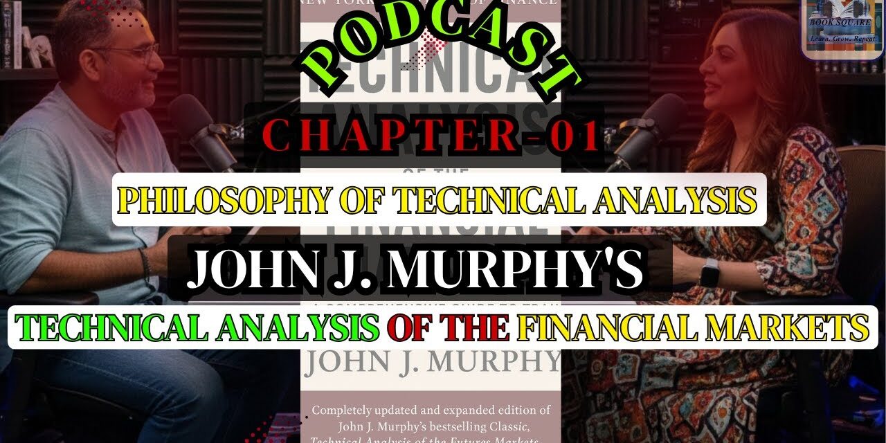 Philosophy of Technical Analysis Ch 1 Technical Analysis of the Financial Markets by John J. Murphy.