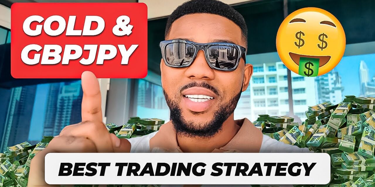 How To Trade GOLD & GBPJPY | Best Forex Strategy