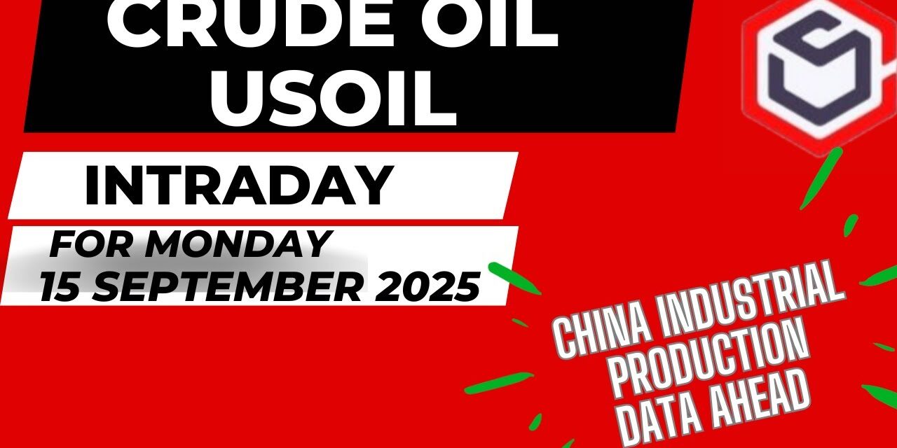 Crude Oil Prediction for Today Monday 15 September with TARGET USOIL Trading  Crude Oil Trading